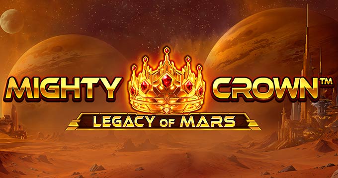 Mighty Crown: Legacy of Mars