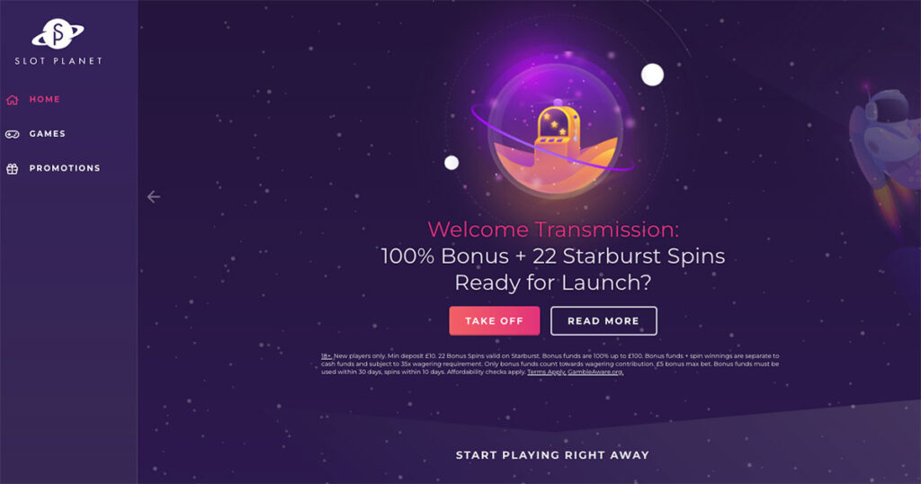 Slot Planet Casino welcome offer screen showing 100% bonus up to £100 and 22 free spins on Starburst with a space-themed design.